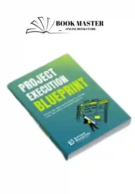 project execution blueprint ( success blueprints )