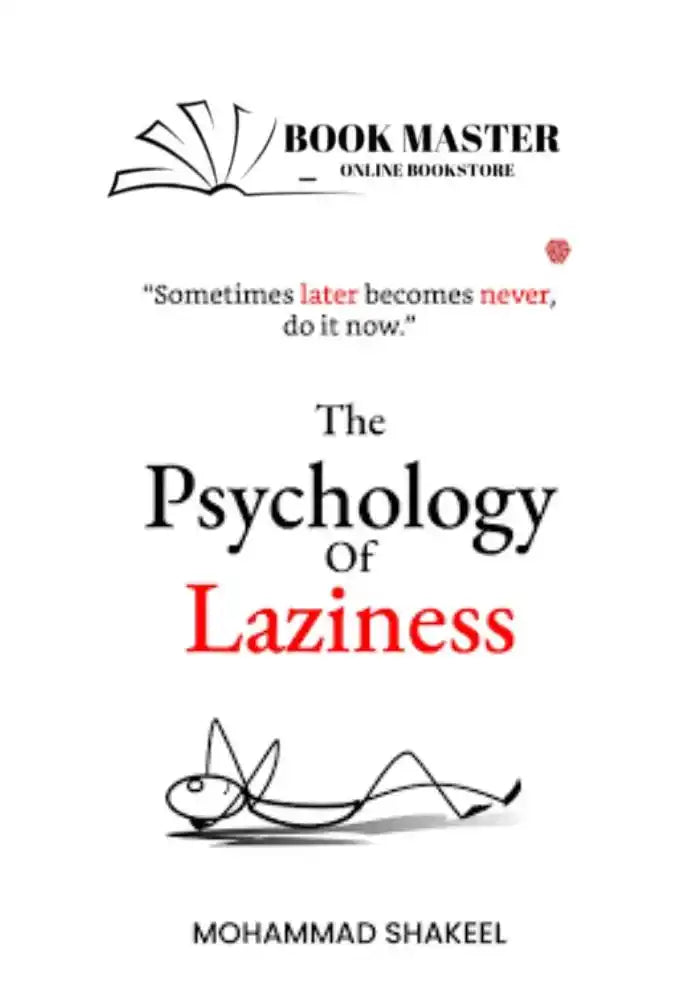 The Psychology of Laziness book by muhammad Shakeel