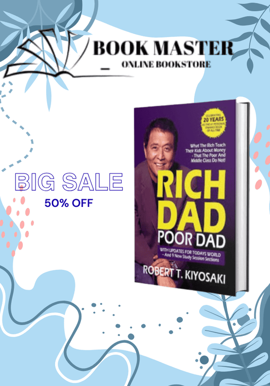 Rich Dad, Poor Dad by Robert T. Kiyosaki