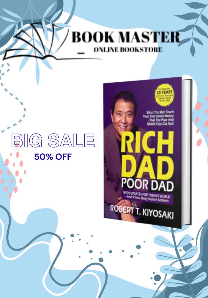 Rich Dad, Poor Dad by Robert T. Kiyosaki
