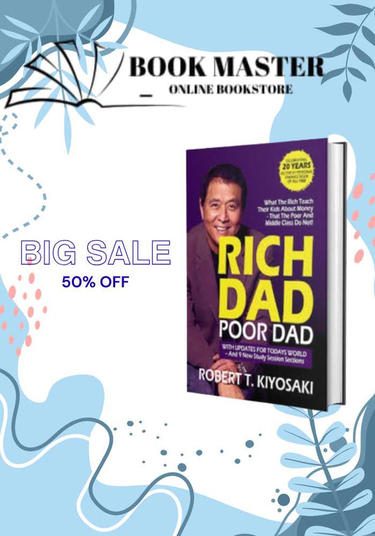 Rich Dad, Poor Dad by Robert T. Kiyosaki