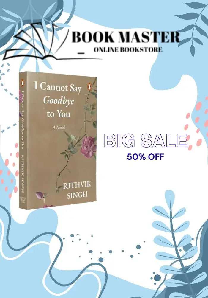 I cannot say goodbye to you