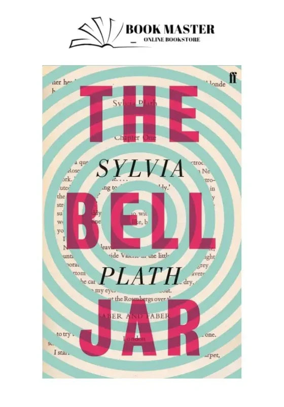The Bell Jar by sylvia plath