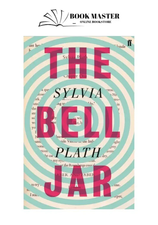 The Bell Jar by sylvia plath