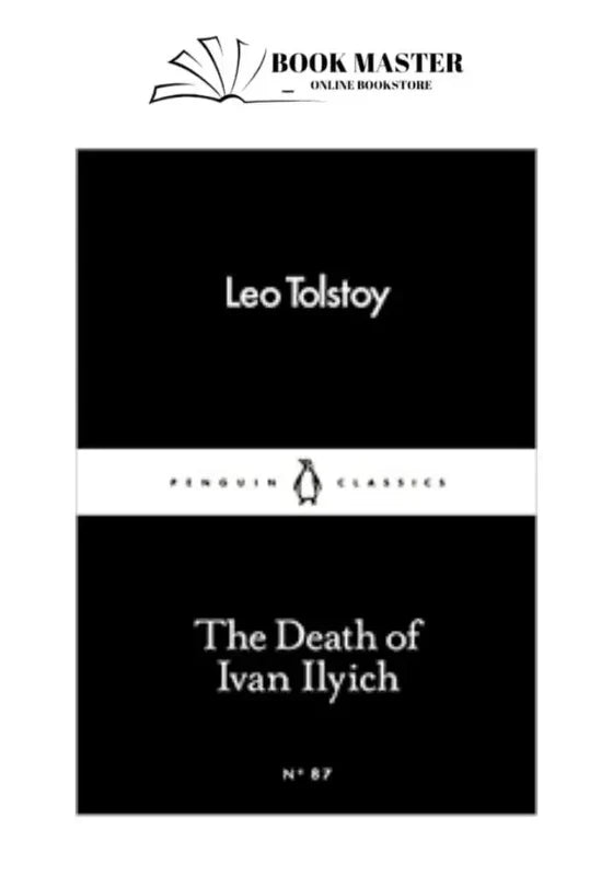 The Death of Ivan Ilyich