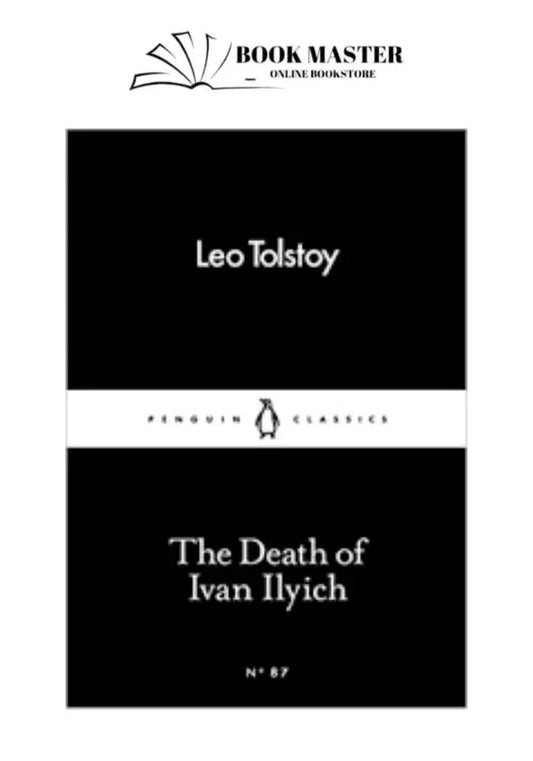 The Death of Ivan Ilyich