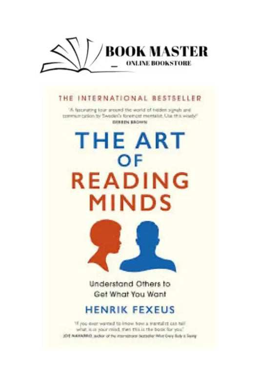The Art of Reading Minds by Henrik Fexeus