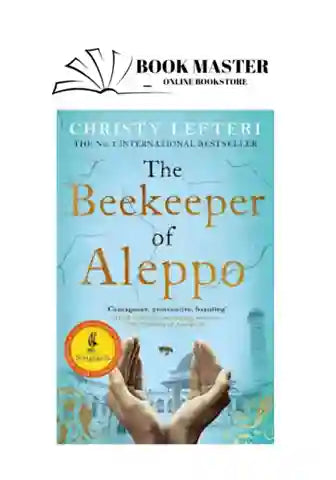 The Beekeeper of Aleppo
Novel by Christy Lefteri