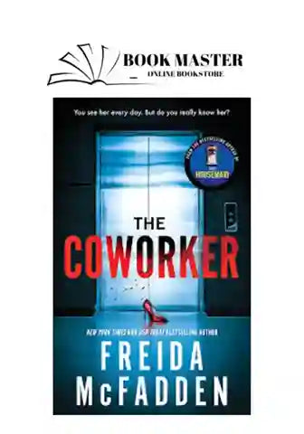 The Coworker
Book by Freida McFadden