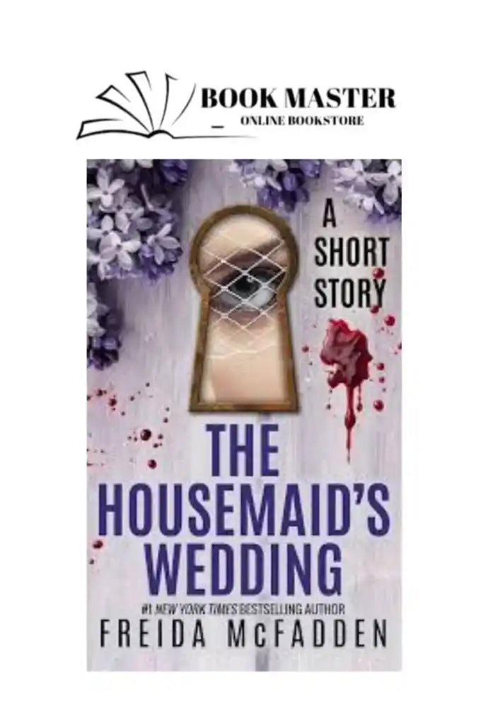 The housemaid's wedding (Housemaid, #2.5) by Freida McFadden