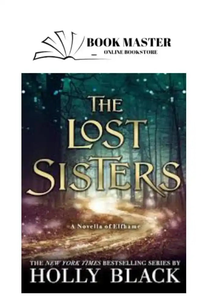 The Lost Sisters book by Holly Black