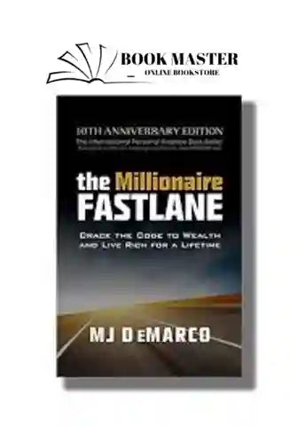 The Millionaire Fastlane Book by M. J DeMarco