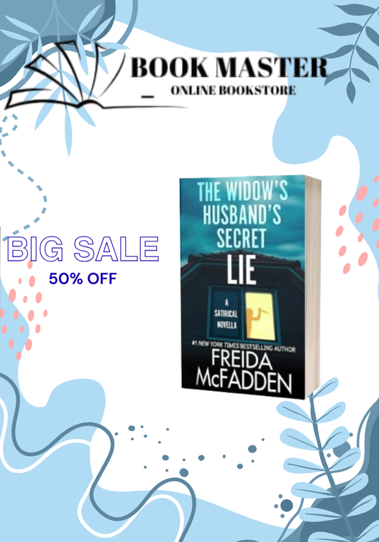 The Widow's Husband's Secret Lie: A Satirical Short Story
Book by Freida McFadden
