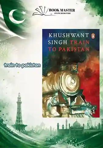 Train To Pakistan by Khushsant Singh